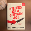 Killers of a Certain Age: Raybourn