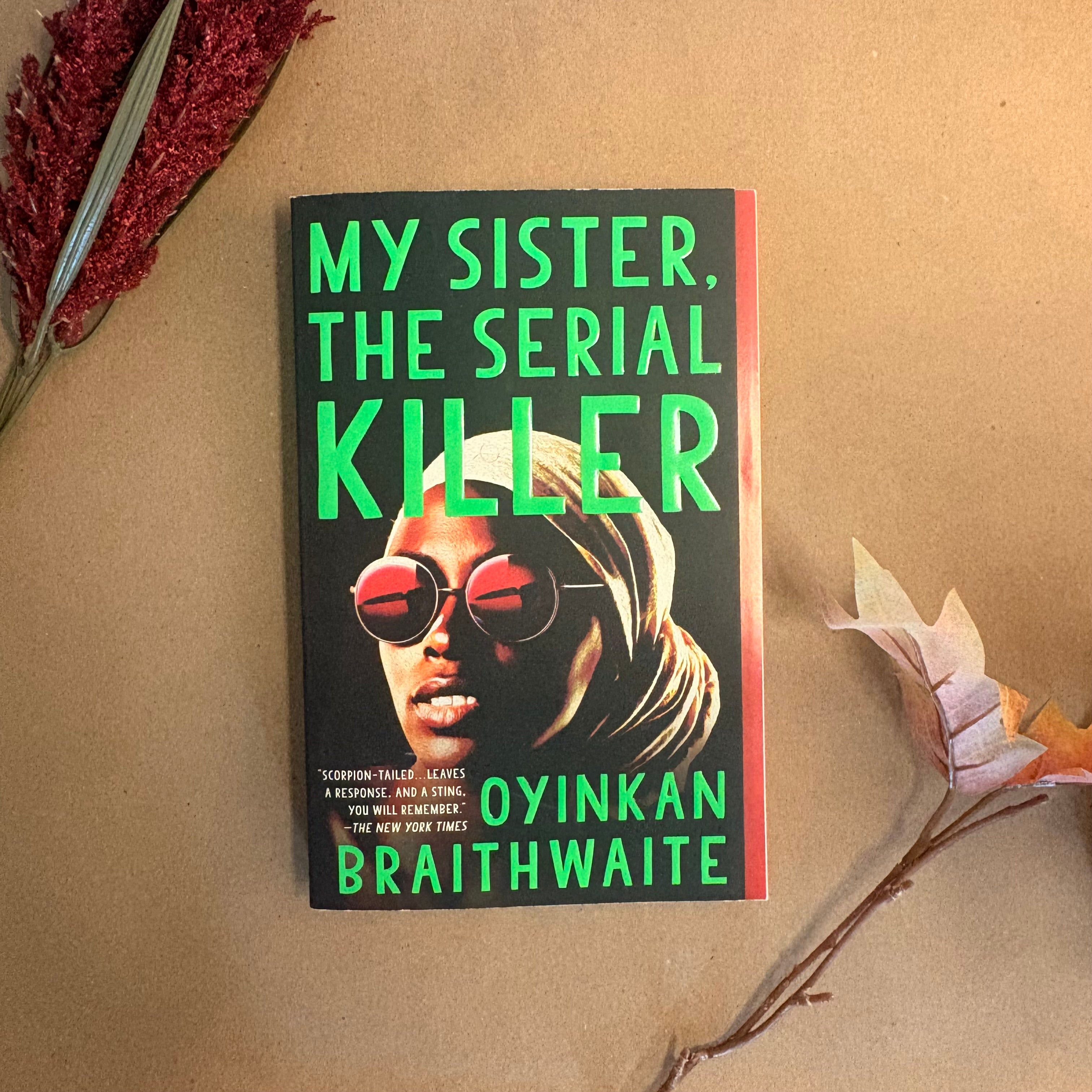 My Sister, the Serial Killer: Braithwaite