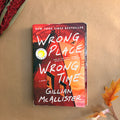 Wrong Place Wrong Time: McAllister